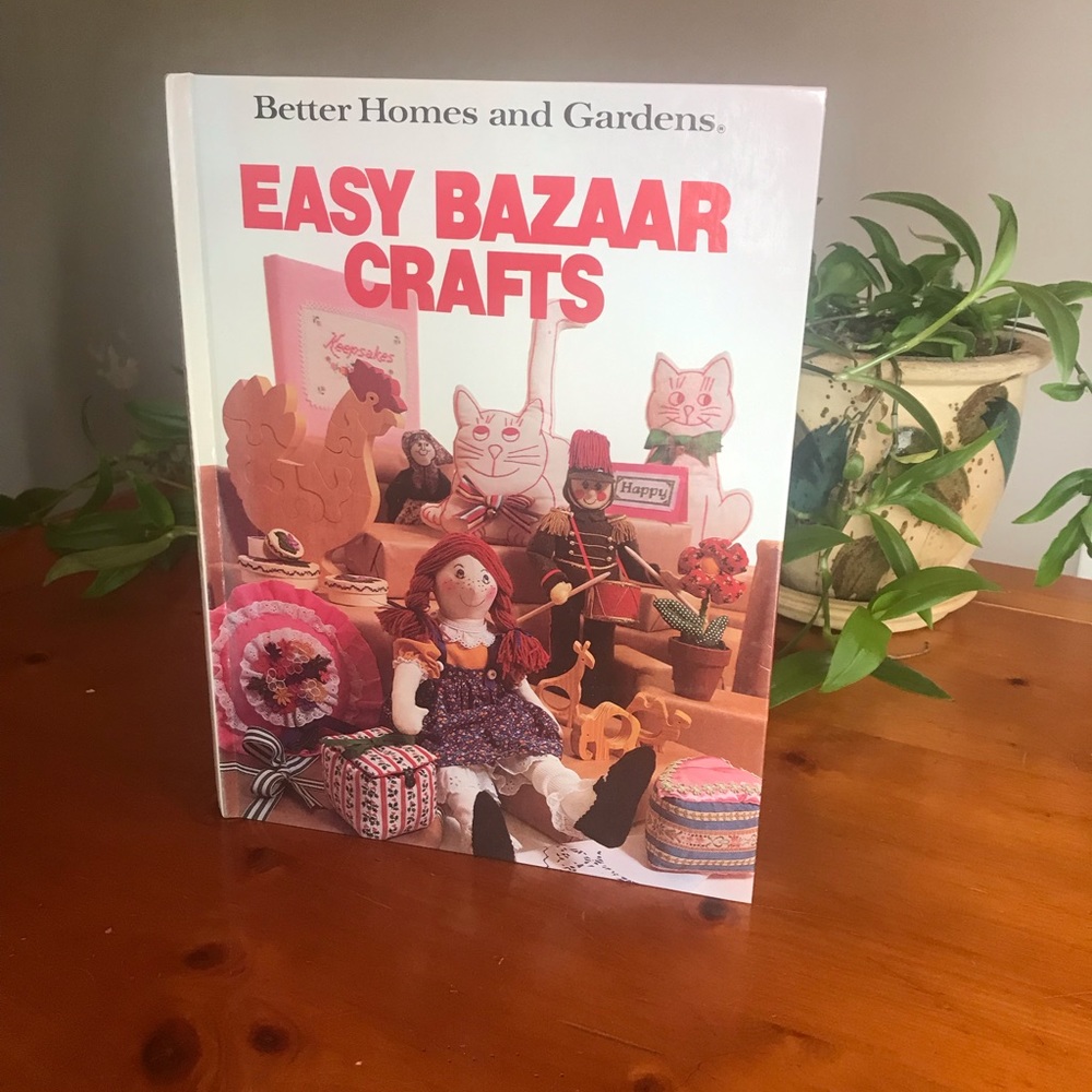 Vintage BHG Easy Bazaar Crafts hard cover book